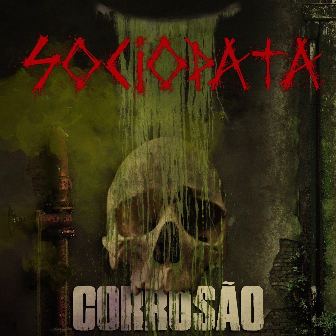 Capa do Álbum "Corrosão", de Sociopata