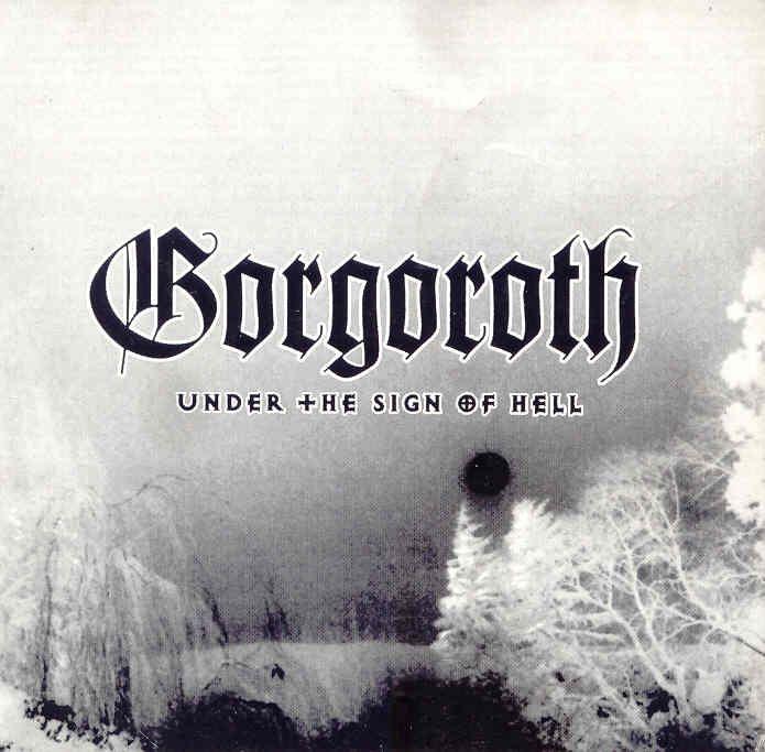 Portada de Álbum "Under The Sign of Hell", de Gorgoroth