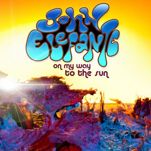 Capa do Álbum "On My Way To The Sun", de John Elefante