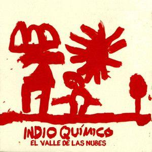 Portada de Álbum "El Valle de las Nubes", de Indio Químico