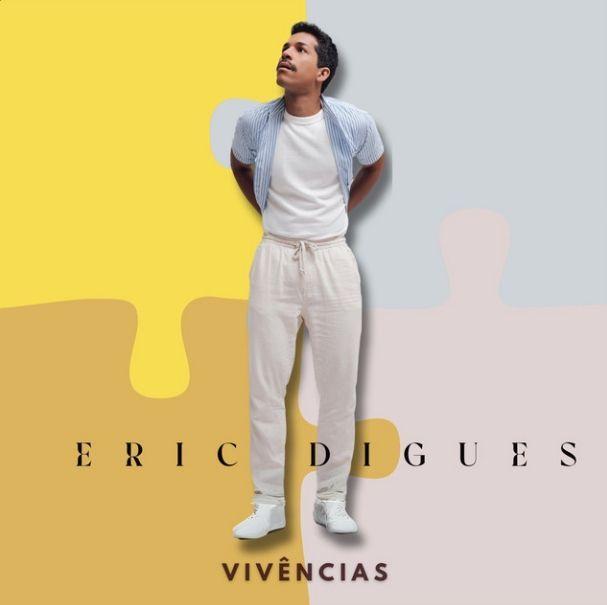 Single/EP cover of "Vivências" by Eric Digues