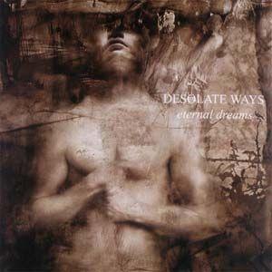 Portada de Álbum "Eternal Dreams", de Desolate Ways