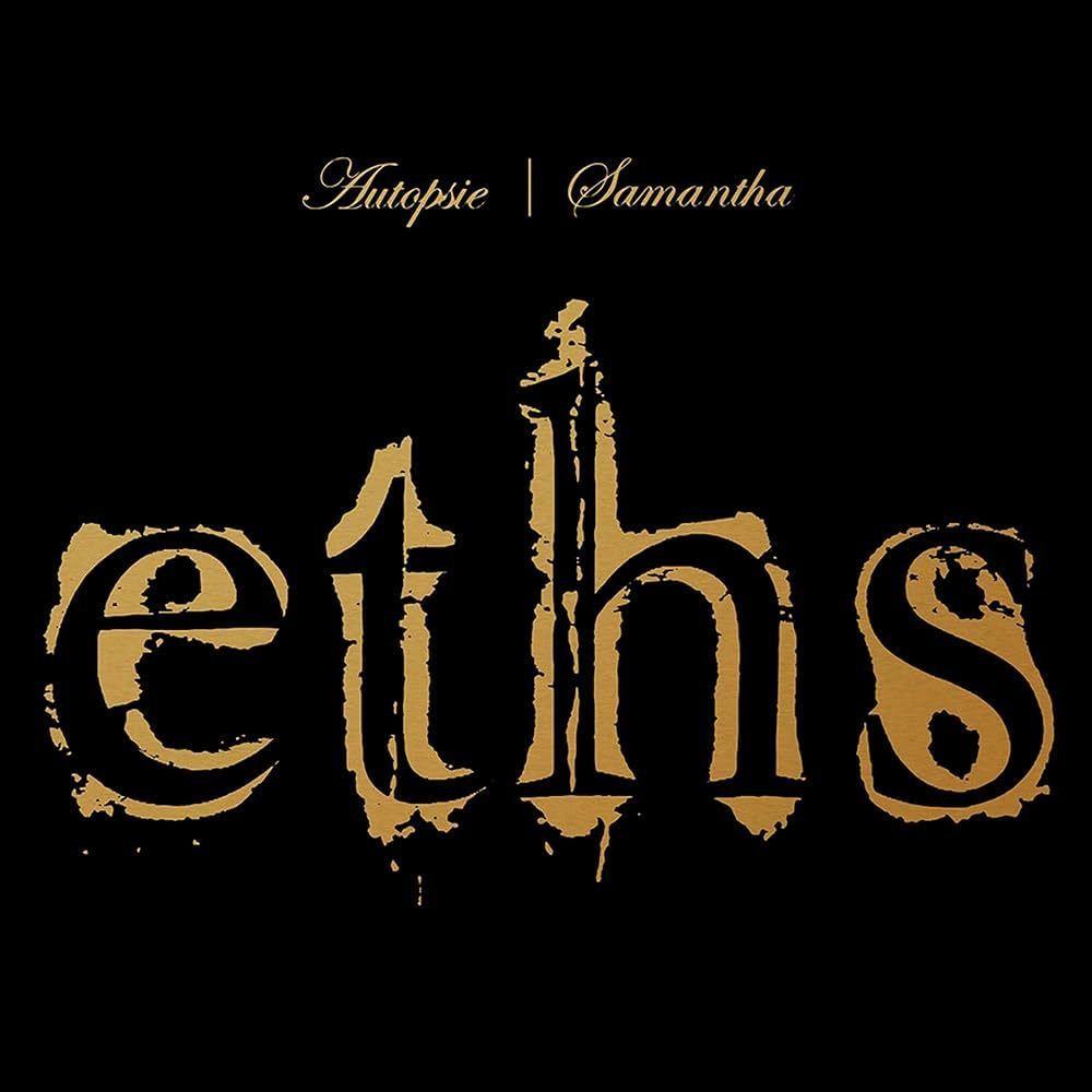 Capa do Álbum "Autopsie / Samantha", de Eths