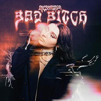 Portada de Sencillo/EP "Bad Bitch", de Alessandra