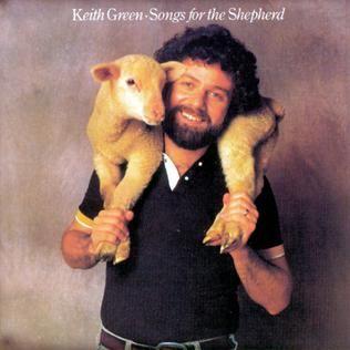 Capa do Álbum "Song For The Shepherd", de Keith Green