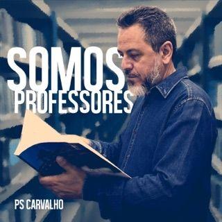 Portada de Álbum "Somos Professores", de PS Carvalho