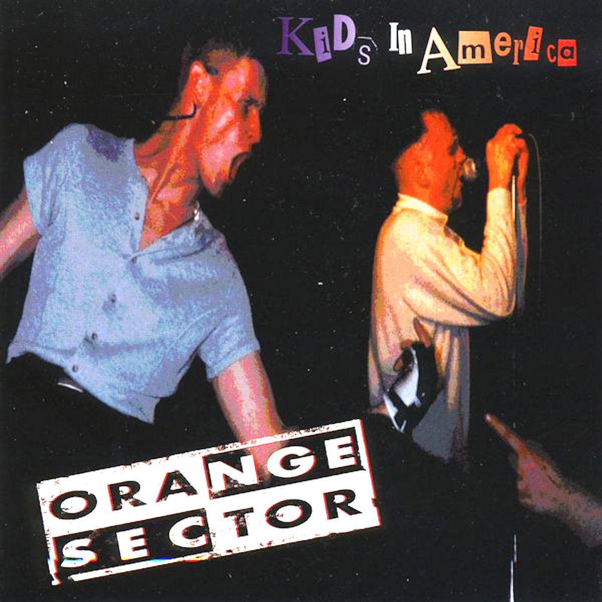Portada de Sencillo/EP "Kids in America", de Orange Sector