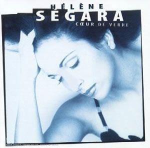 Album cover of "Cœur de Verre" by Hélène Segara