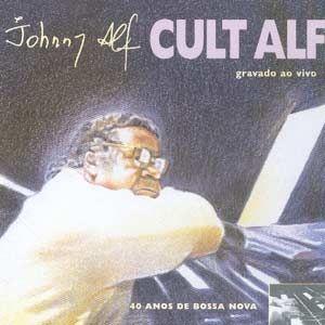 Capa do Álbum "Cult Alf: ao Vivo", de Johnny Alf