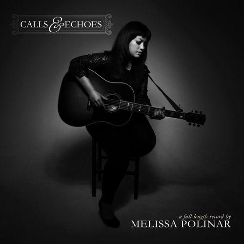 Capa do Álbum "Calls & Echoes", de Melissa Polinar