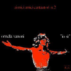 Portada de Álbum "Ai Miei Amici Cantautori N. 2", de Ornella Vanoni
