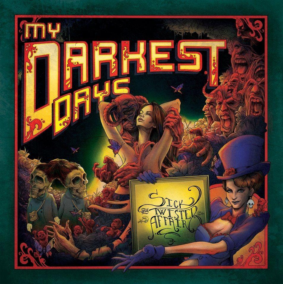 Portada de Álbum "Sick And Twisted Affair", de My Darkest Days