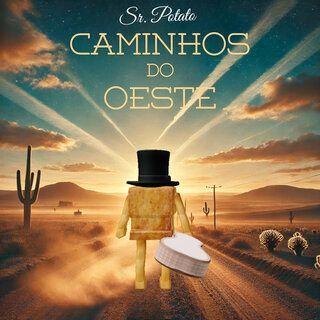 Portada de Álbum "Caminhos do Oeste", de Sr. Potato