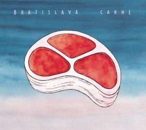 Capa do Álbum "Carne", de Bratislava