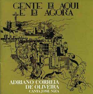 Album cover of "Gente de Aqui e de Agora" by Adriano Correia de Oliveira