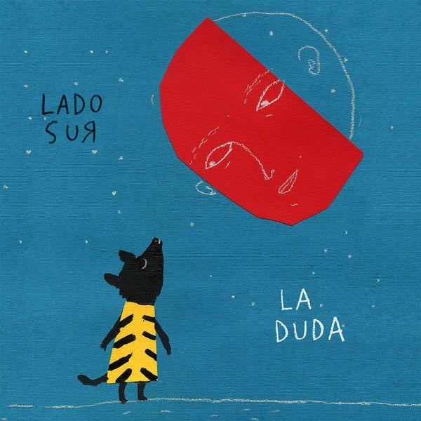 Single/EP cover of "La Duda" by LadoSur