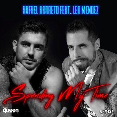 Portada de Álbum "Spending My Time (The Remixes)", de Rafael Barreto