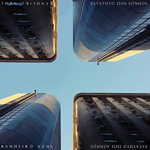 Portada de Álbum "Estatuto dos Sonhos", de Banheiro Azul