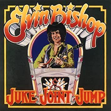 Portada de Álbum "Juke Join Jump", de Elvin Bishop