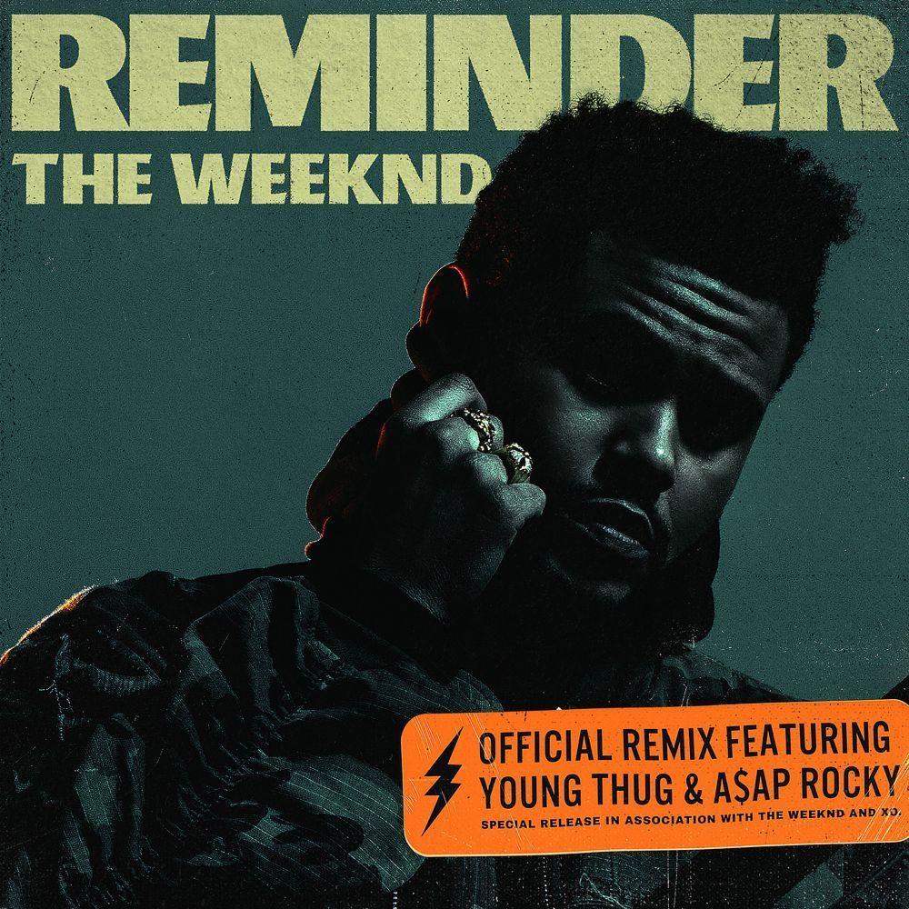 Portada del álbum "Reminder (remix) (feat. Young Thug & A$AP Rocky)", de The Weeknd