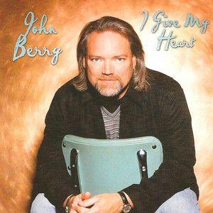 Portada de Álbum "I Give My Heart", de John Berry