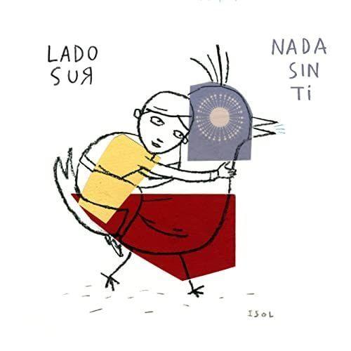 Single/EP cover of "Nada Sin Ti" by LadoSur