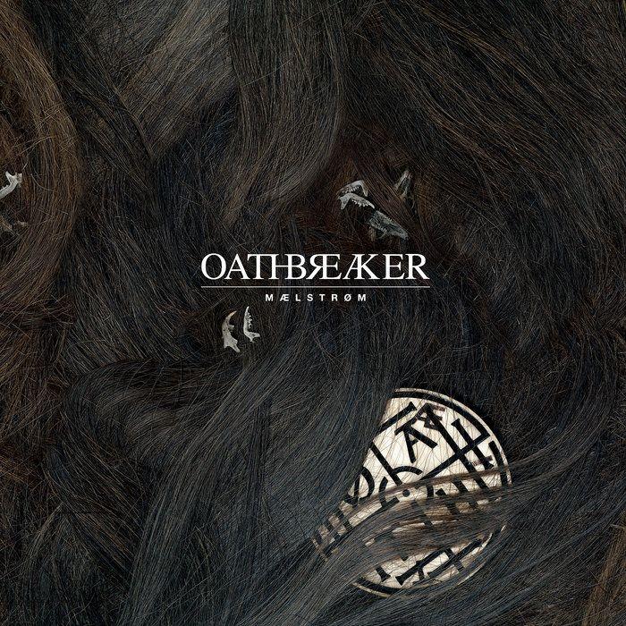 Capa do Álbum "Maelstrom", de Oathbreaker