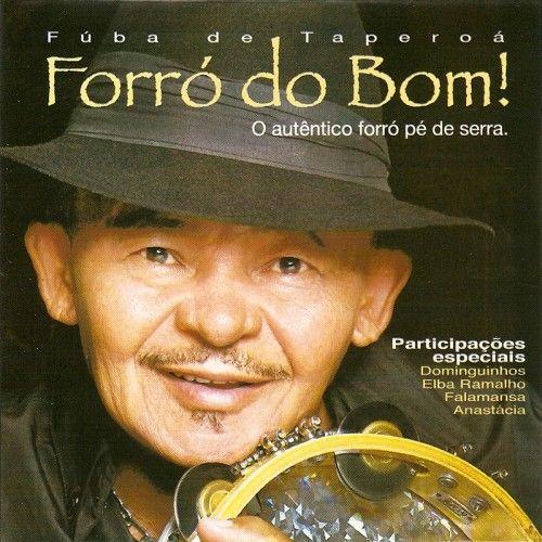 Portada de Álbum "Forró do Bom", de Fúba de Taperoá