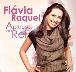 Capa do Álbum "Aplausos ao Rei", de Flavia Raquel