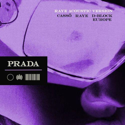 Capa do álbum "Prada (Acoustic Version) (feat. cassö & D-Block Europe)", de RAYE