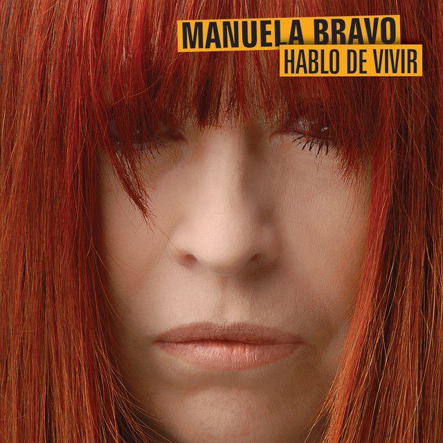 Portada de Álbum "Hablo De Vivir", de Manuela Bravo