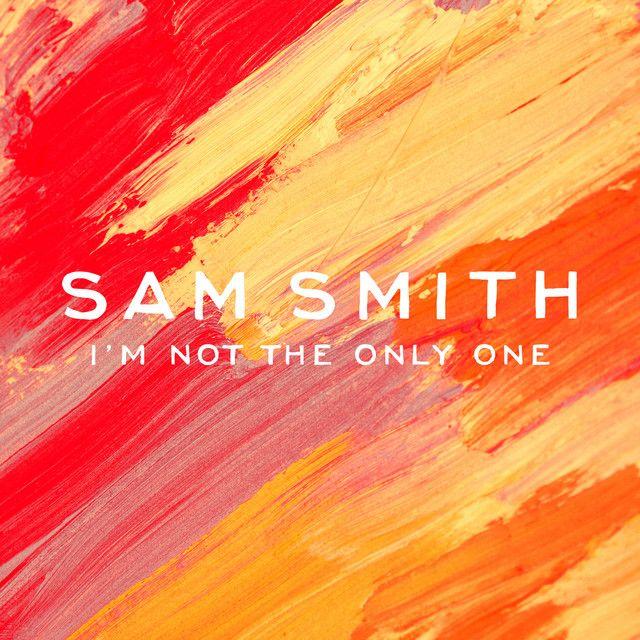 Portada del álbum "I'm Not The Only One", de Sam Smith
