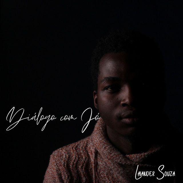Capa do Single/EP "Dialogo Com Jó", de Laiander Souza