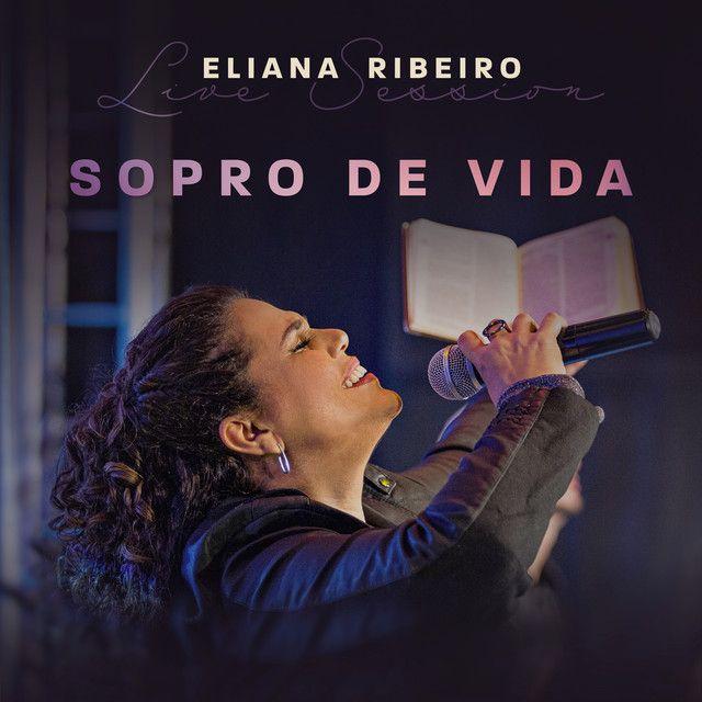 Capa do álbum "Sopro de Vida (Live)", de Eliana Ribeiro