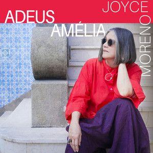 Portada del álbum "Adeus, Amélia", de Joyce Moreno