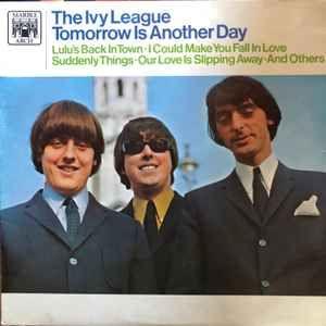 Portada de Álbum "Tomorrow Is Another Day", de The Ivy League