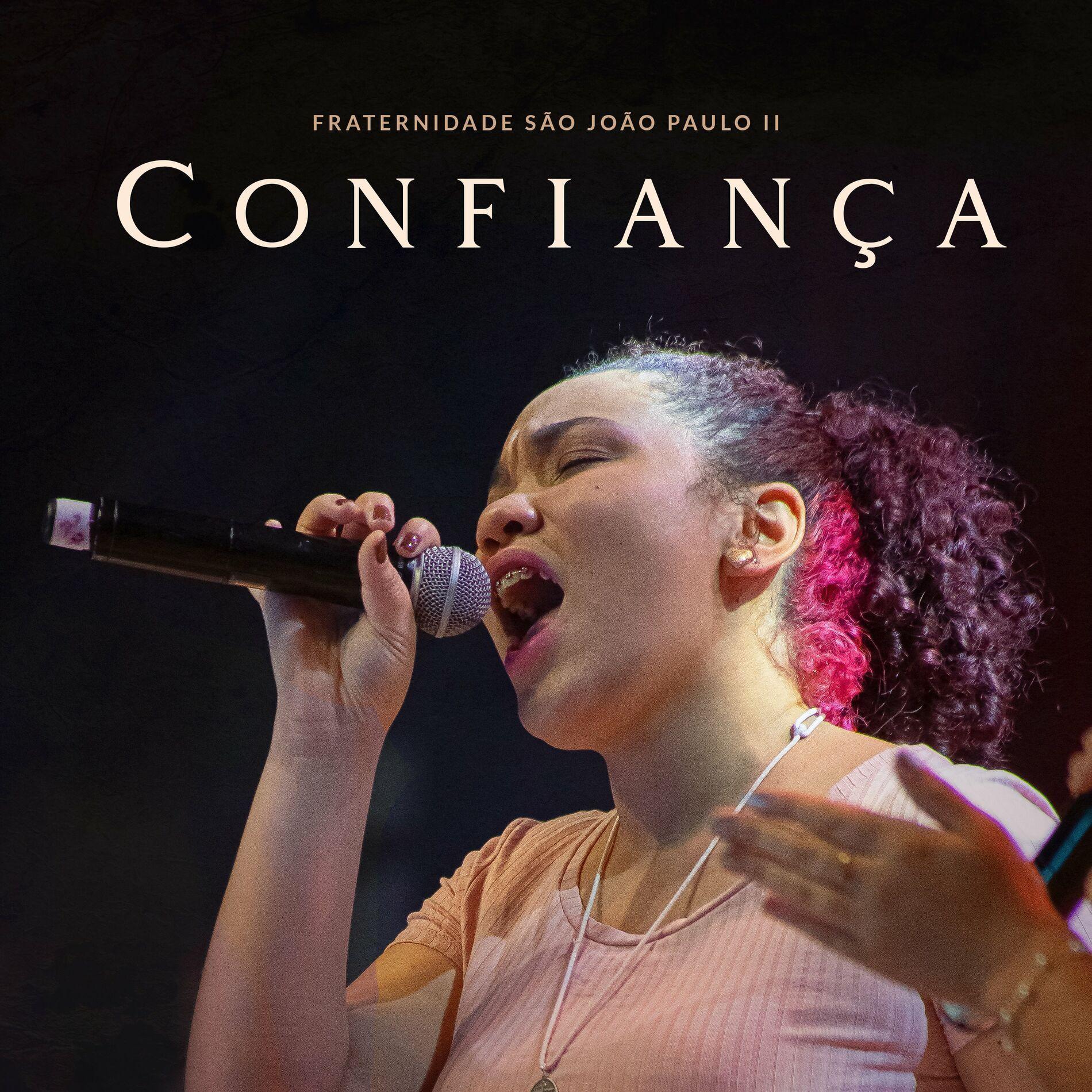 Portada de Sencillo/EP "Confiança", de Fraternidade São João Paulo II