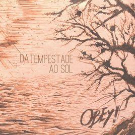 Portada de Álbum "Da Tempestade ao Sol", de Obey
