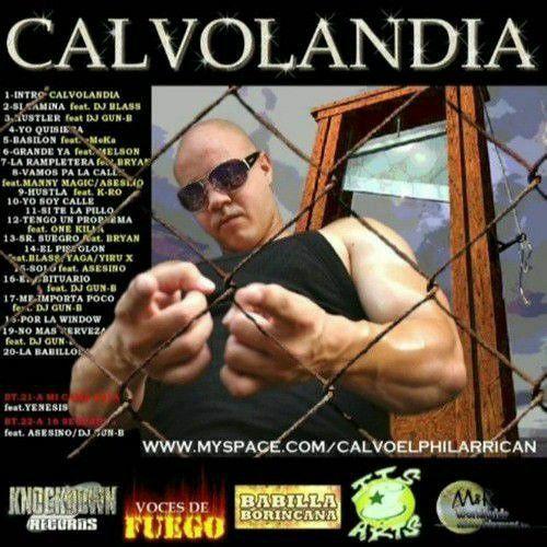 Album cover of "Calvolandia" by Calvo El Philarrican