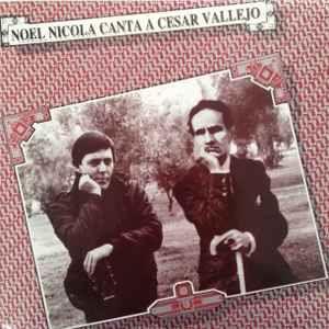 Portada de Álbum "Noel Nicola Canta A César Vallejo", de Noel Nicola