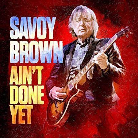 Capa do Álbum "Ain't Done Yet", de Savoy Brown