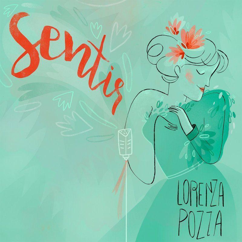 Single/EP cover of "Sentir" by Lorenza Pozza