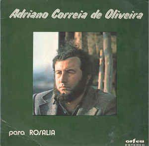 Single/EP cover of "Para Rosalia" by Adriano Correia de Oliveira