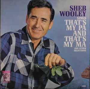 Portada de Álbum "Sings That's My Pa And That's My Ma", de Sheb Wooley