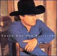 Capa do álbum "Thank God For Believers", de Mark Chesnutt