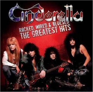 Capa do Álbum "Rocked, Wired & Bluesed: The Greatest Hits", de Cinderella