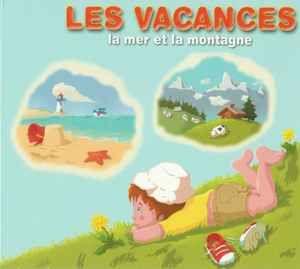 Portada de Álbum "Les Vacances - La Mer Et La Montagne", de Richard Sanderson