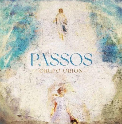 Portada de Sencillo/EP "Passos", de Grupo Órion