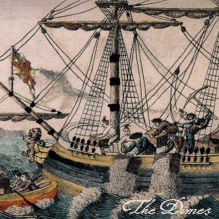 Portada de Álbum "The King Can Drink The Harbour Dry", de The Dimes