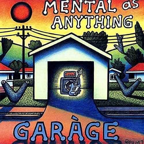 Portada de Álbum "Garage", de Mental As Anything